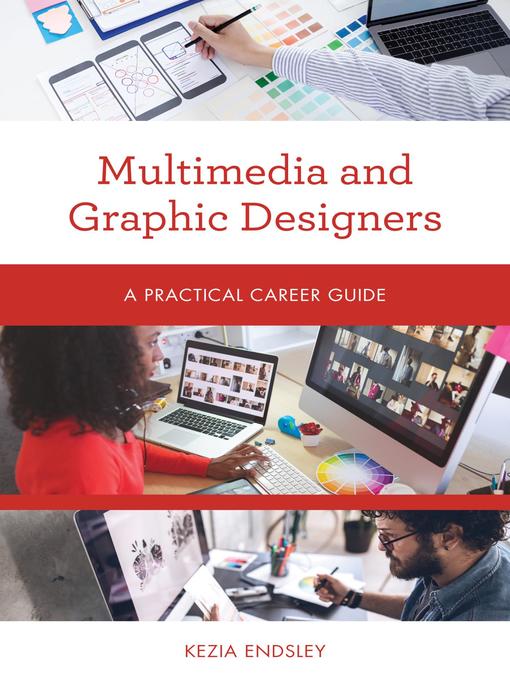 Title details for Multimedia and Graphic Designers by Kezia Endsley - Available